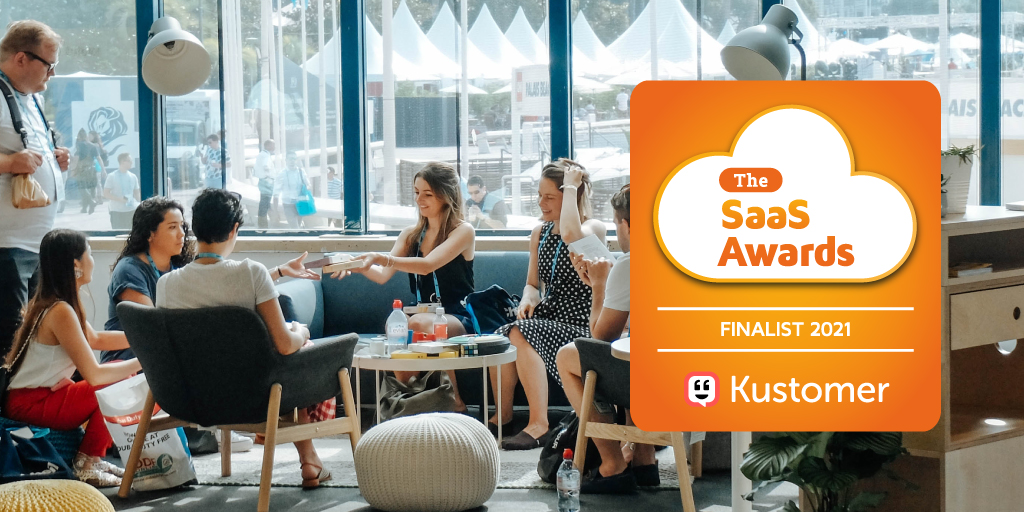 Kustomer Named as a Finalist in the 2021 Saas Awards