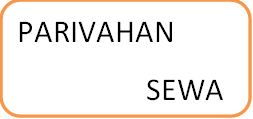 PARIVAHAN SEWA